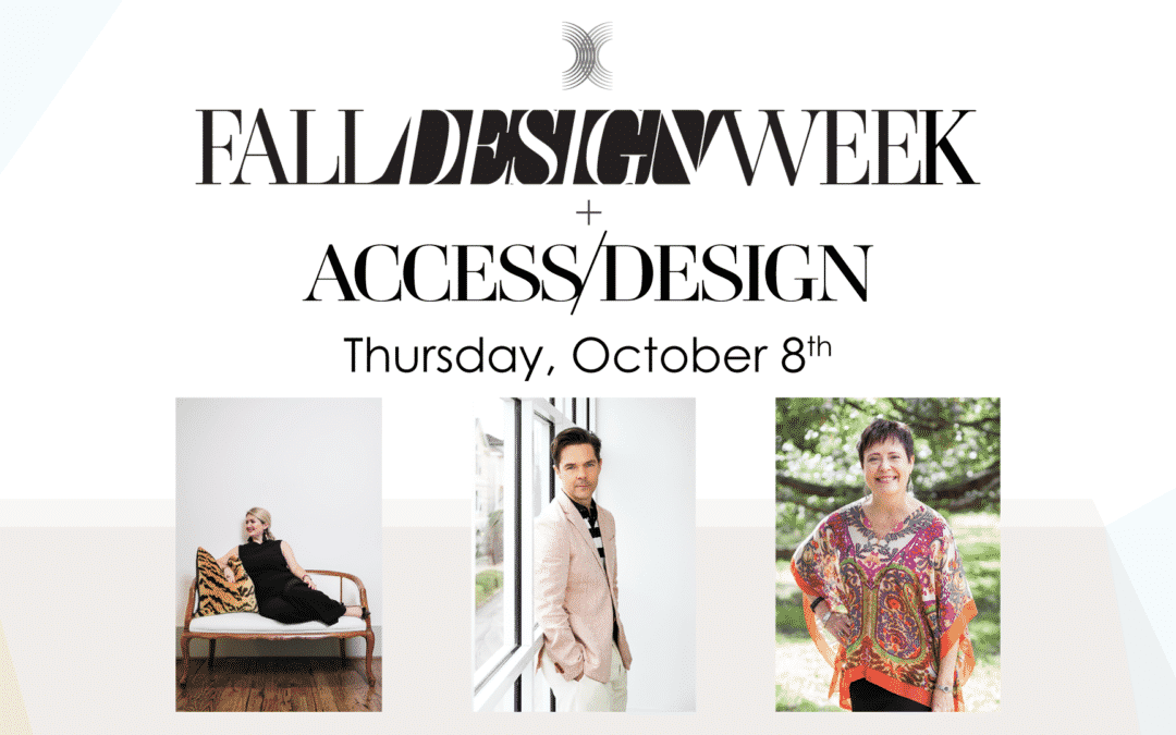 Fall Design Week + Access Design