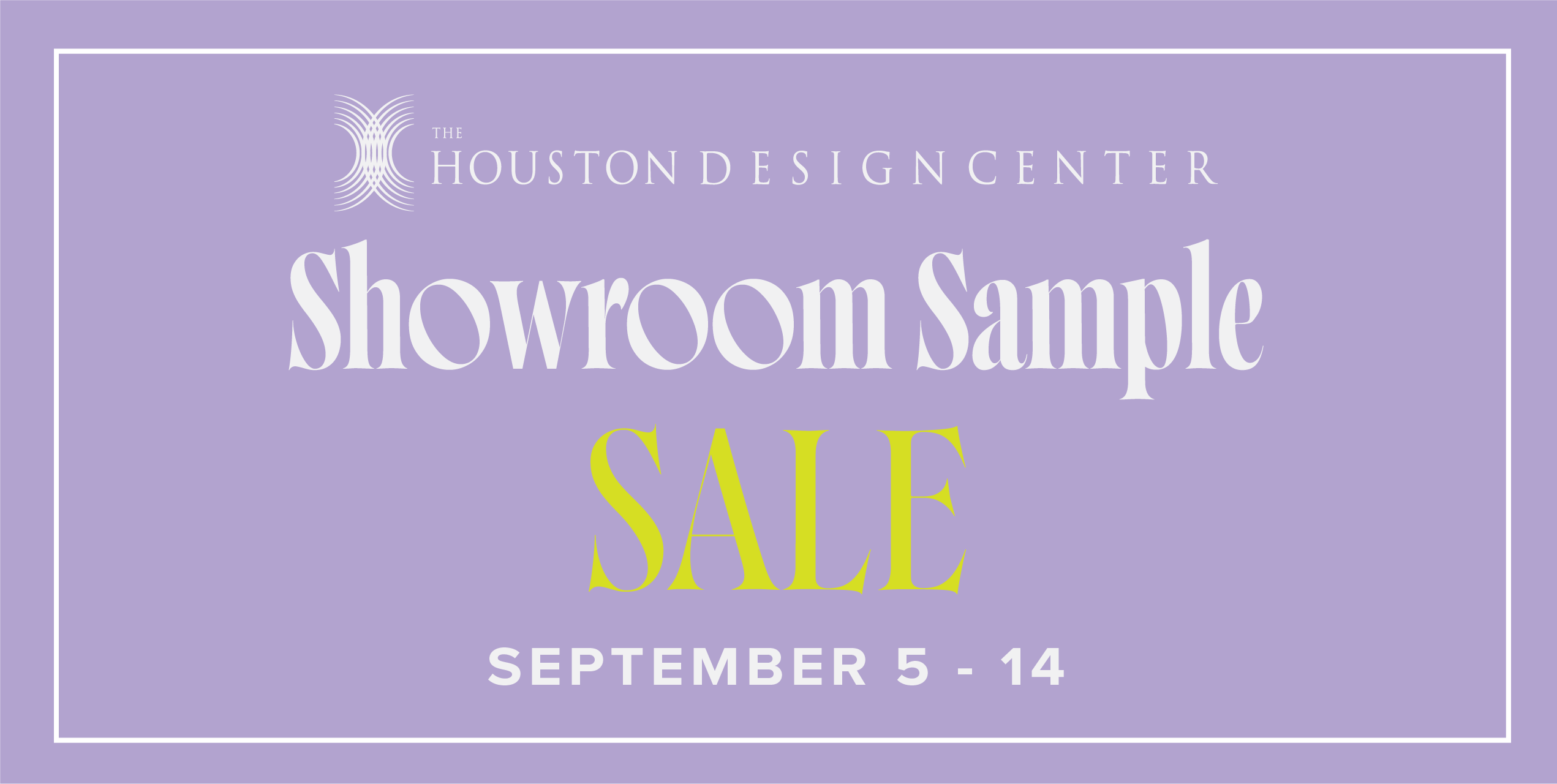 SHOWROOM SAMPLE SALE HDC